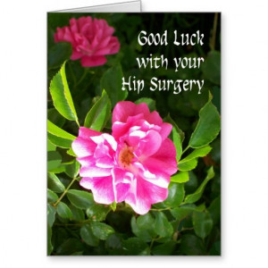 Hip Surgery Good Luck Card