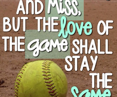 Softball Game Day Quotes