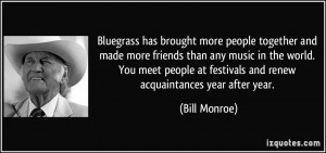 Bluegrass has brought more people together and made more friends than ...