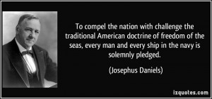 To compel the nation with challenge the traditional American doctrine ...