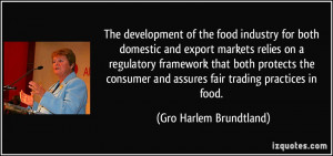 The development of the food industry for both domestic and export ...