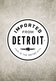 new Imported from Detroit decal - love this! More