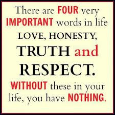 There are Four Very Important Words In Life Love,Honesty,Truth and ...