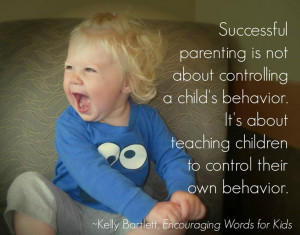 Successful #Parenting is not about controlling a child's behavior. It ...