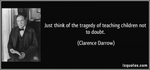 More Clarence Darrow Quotes