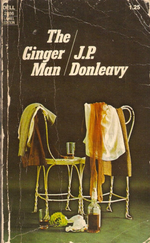 The Ginger Man J P Donleavy