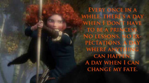 Disney Brave Movie Quotes Brave Movie Quotes
