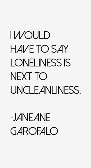 Janeane Garofalo Quotes amp Sayings