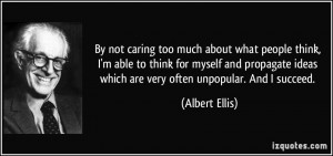 quote-by-not-caring-too-much-about-what-people-think-i-m-able-to-think ...