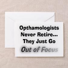 opthamologists never retire Greeting Card for