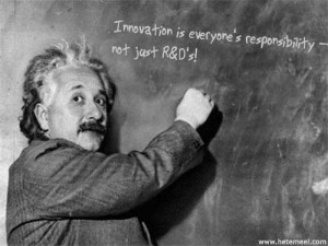 Einstein innovation everyones job.jpg