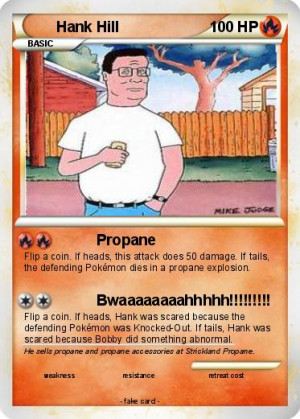 Propane Hank Hill Pokemon hank hill