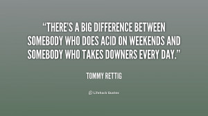 quote-Tommy-Rettig-theres-a-big-difference-between-somebody-who-227729 ...