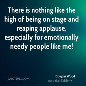 douglas-wood-douglas-wood-there-is-nothing-like-the-high-of-being-on ...