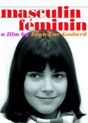 Jean-Luc Godard – Masculin feminin: 15 faits precis aka Masculine ...