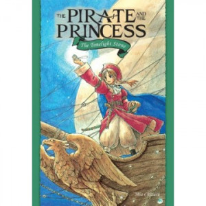 the timelight stone the pirate and the princess the pirate and the ...