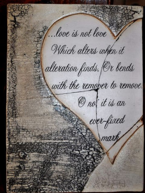MY FAVORITE Shakespeare QUOTE!! by GoodNCrazy, Valentine Idea -- Love ...
