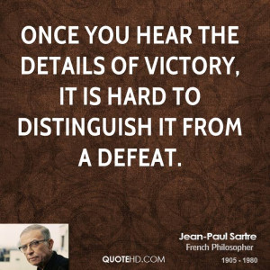 Once you hear the details of victory, it is hard to distinguish it ...