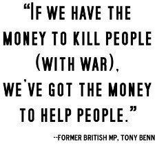 Today’s Quotes: Always Money For War