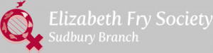 Elizabeth Fry Society of Sudbury