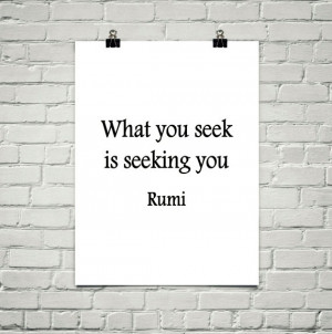 PRINTABLE What You Seek RUMI Inspirational Quote Yoga Meditation ...