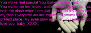 You Make Me Feel Special Quotes. QuotesGram