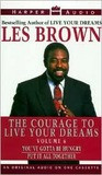 Courage to Live Your Dreams Vol. #6: Courage to Live Your Dreams Vol ...