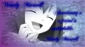 deviantART: More Like Wendy Marvell Wallpaper/Quote by Friendship-