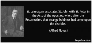 St. Luke again associates St. John with St. Peter in the Acts of the ...
