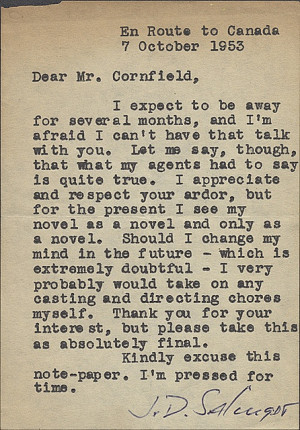 Letters J.D Salinger.... so glad he turned down a movie deal... would ...