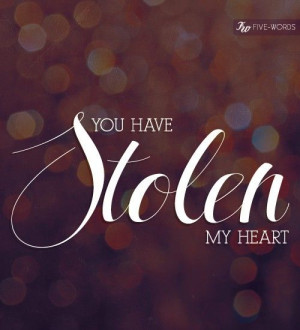 You Have Stolen My Heart. - Dashboard Confessional #quote #lovequote