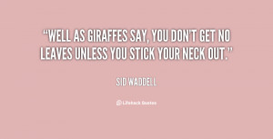 Quotes About Giraffes
