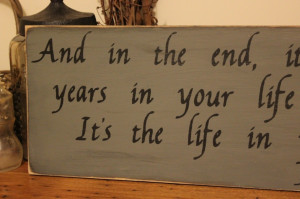 quote life in your years wood sign home decor abraham lincoln quote ...