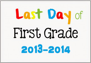 Last Day of School Picture Posters Freebie June 2014