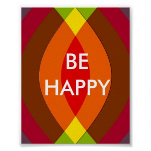 Be Happy ! Two Word Quote Inspirational Print