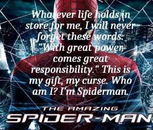 Spider man quote from Peter Parker.