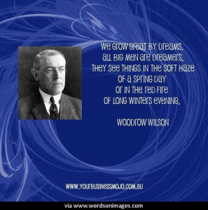 Quotes by woodrow wilson