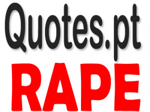Rape Quotes