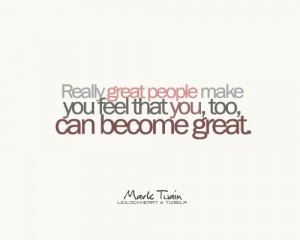 Mark Twain Quotes Really great people