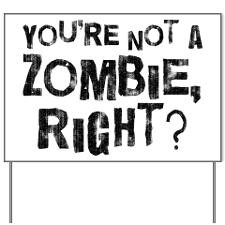 LOST Hurley Zombie Quote Yard Sign for