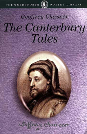 ... ten different versions of Geoffrey Chaucer’s The Canterbury Tales