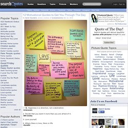 12 Motivational Quotes to Get You Through The Day - Picture Quotes ...