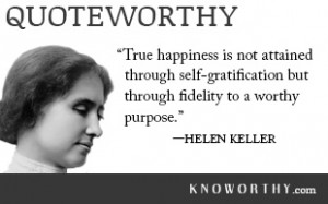 Quoteworthy: Helen Keller on Finding Purpose