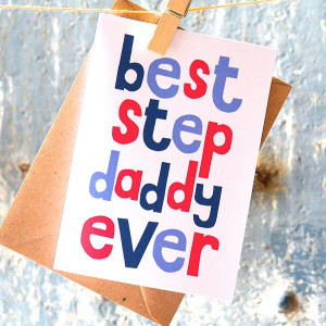 original_best-step-dad-ever-father-s-day-card.jpg