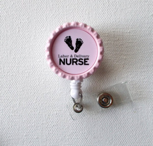 Labor and Delivery Nurse Baby Pink - Nurses Badge Holder - Nursing ...
