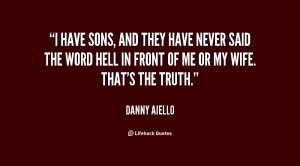 danny aiello quotes you don t have to be worried about labeling me ...