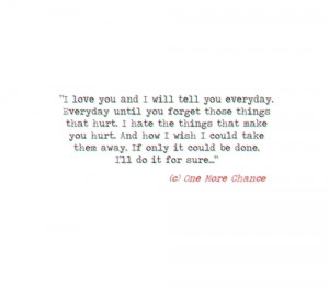 One More Chance Love Quotes http://www.tumblr.com/tagged/one-more ...