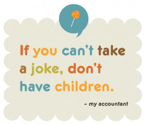 Parenting Quotes, Parenthood Kids, Baby Faces Org, Baby 3, Fun Quotes ...