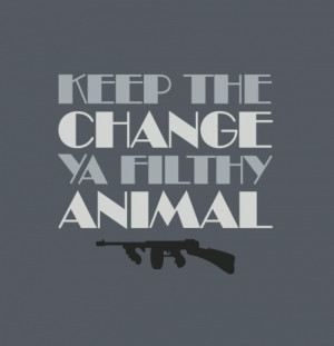 Home Alone Keep The Change Ya Filthy Animal T-Shirt