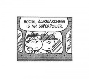 ... Socially Awkward Quotes, Social Awkward Quotes, Superpower, True